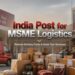India Post for MSME logistics