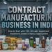 Contract Manufacturing Business