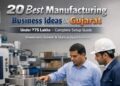 Manufacturing business ideas in Gujarat under 75 lakhs
