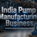 India pump manufacturing factory with industrial pump production line