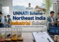 UNNATI Scheme India capital subsidy 30 percent Northeast manufacturing