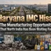 IMC Hisar Manufacturing Opportunity in Haryana Industrial Corridor