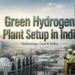 Green hydrogen plant setup in India showing electrolyser and solar power system