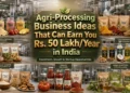 Agri Processing Business Ideas in India