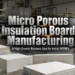 Micro Porous Insulation Board Manufacturing in India: Guide