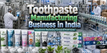 Toothpaste Manufacturing Business in India: Cost, Machinery