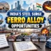 Ferro Alloy Manufacturing Business in India: Opportunities
