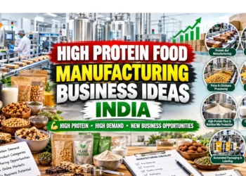 High Protein Food Manufacturing in India: 10 Business Ideas