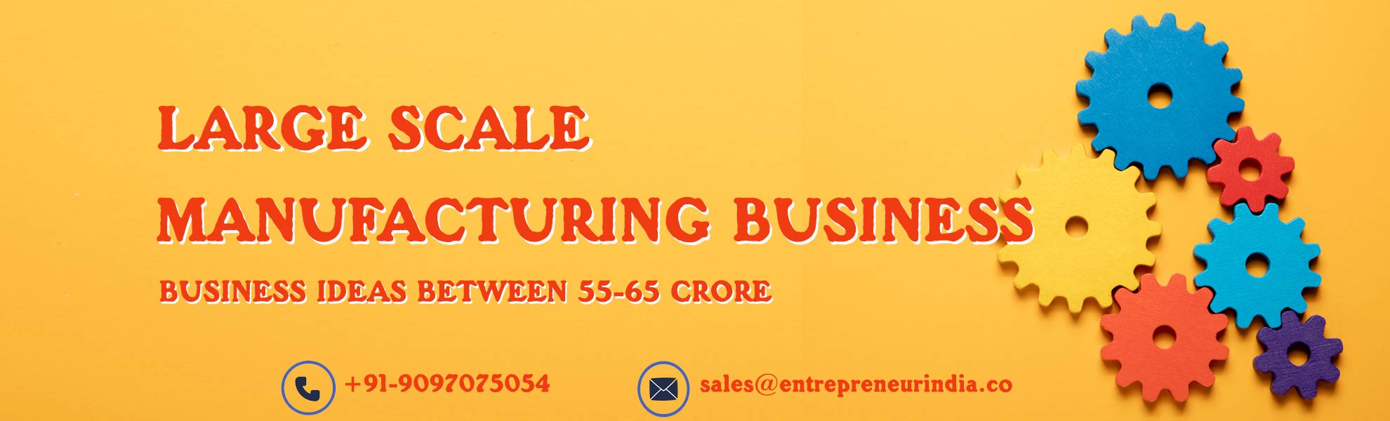 Large-Scale-manufacturing-business ideas
