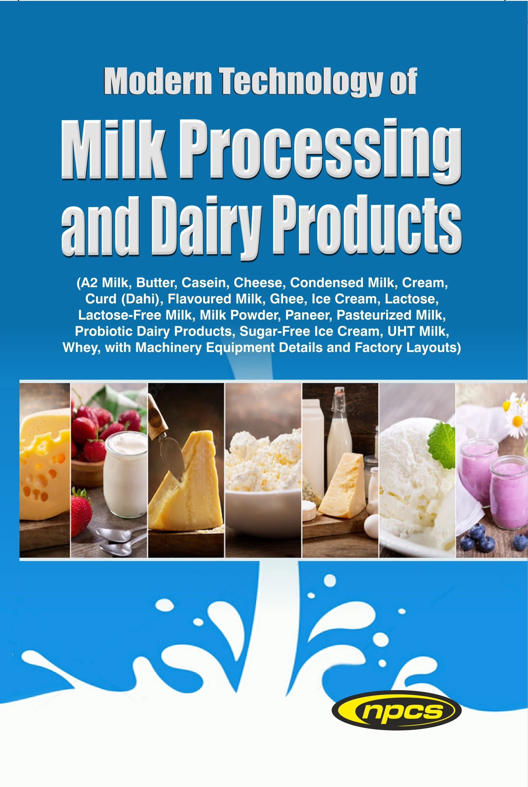 Modern Technology Of Milk Processing & Dairy Products (4th Edition)