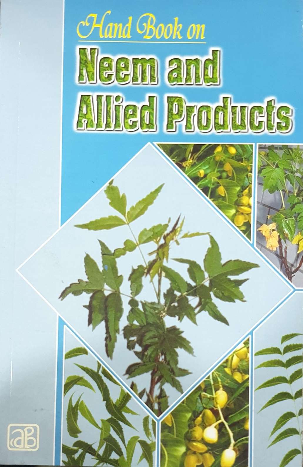 Hand Book on Neem & Allied Products