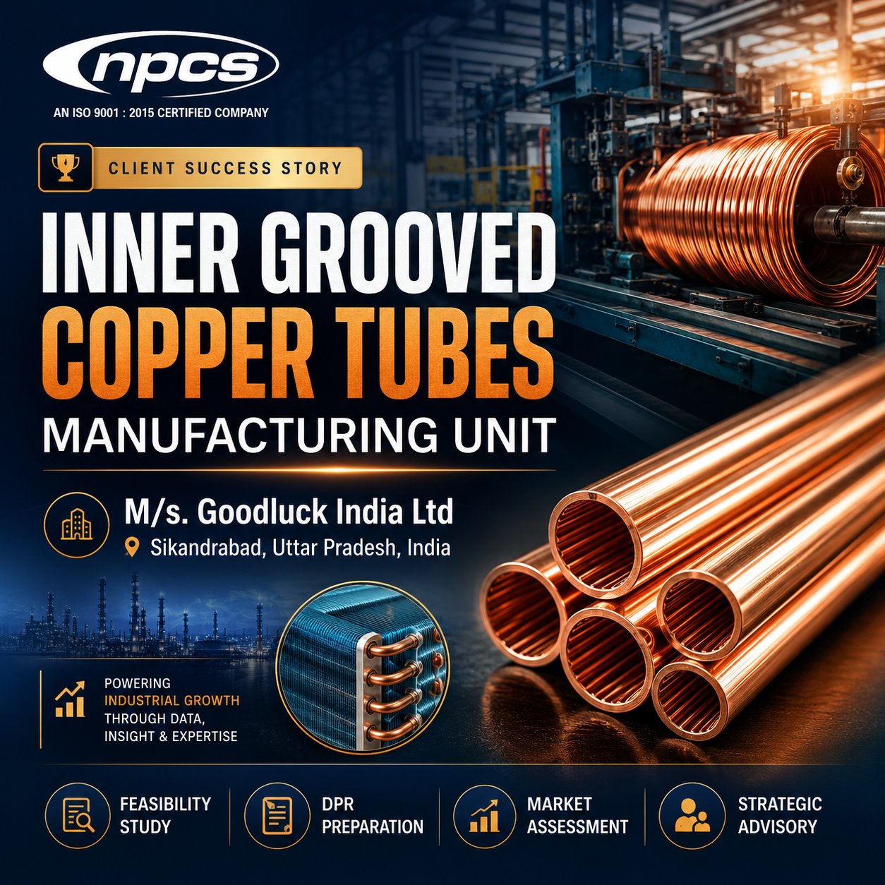 Inner Grooved Copper Tubes Manufacturing Project for Goodluck India Ltd