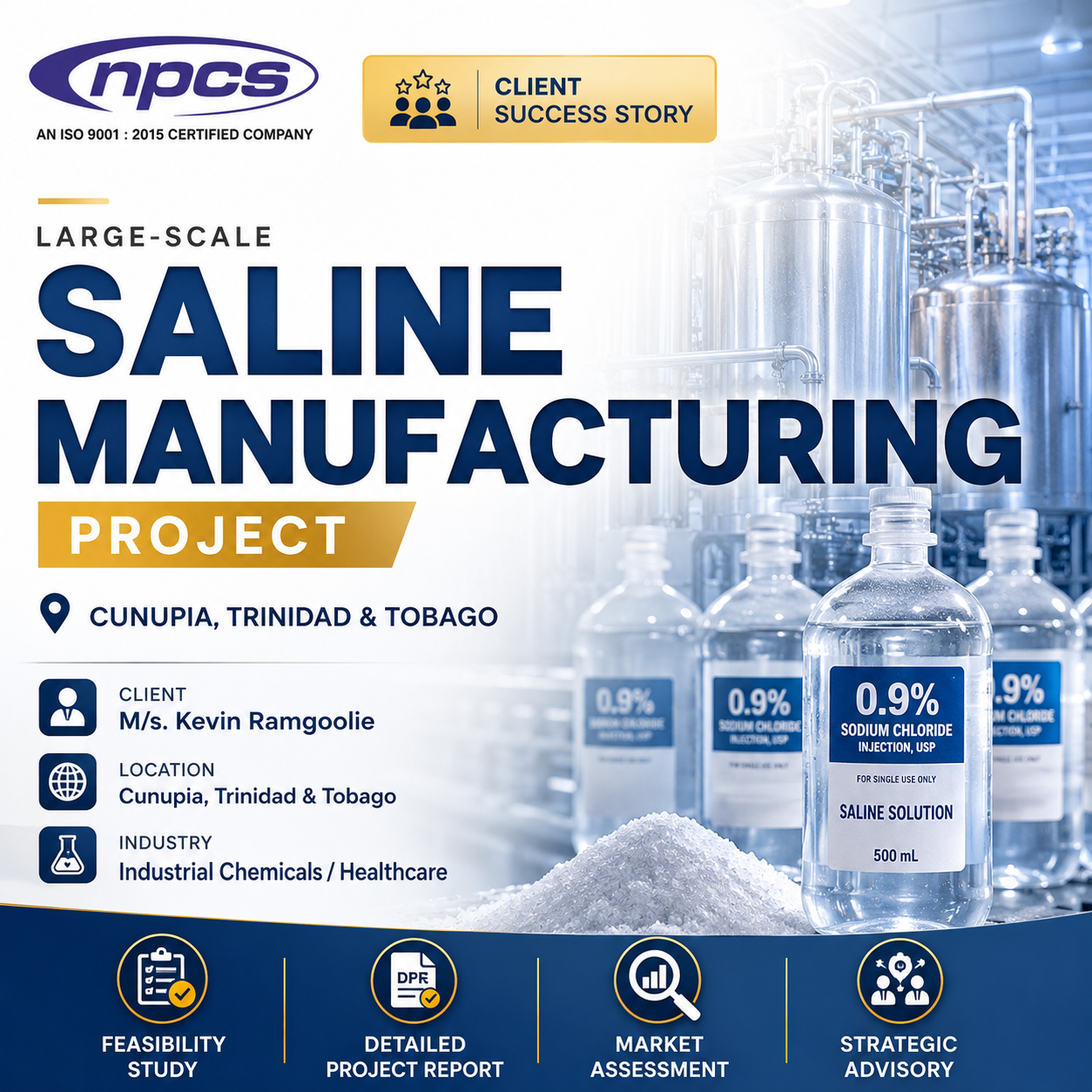Large-Scale Saline Manufacturing Project in Trinidad & Tobago