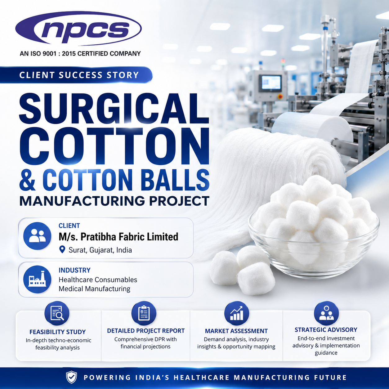Pratibha Fabric Limited's Strategic Entry into Surgical Cotton & Cotton Balls Manufacturing