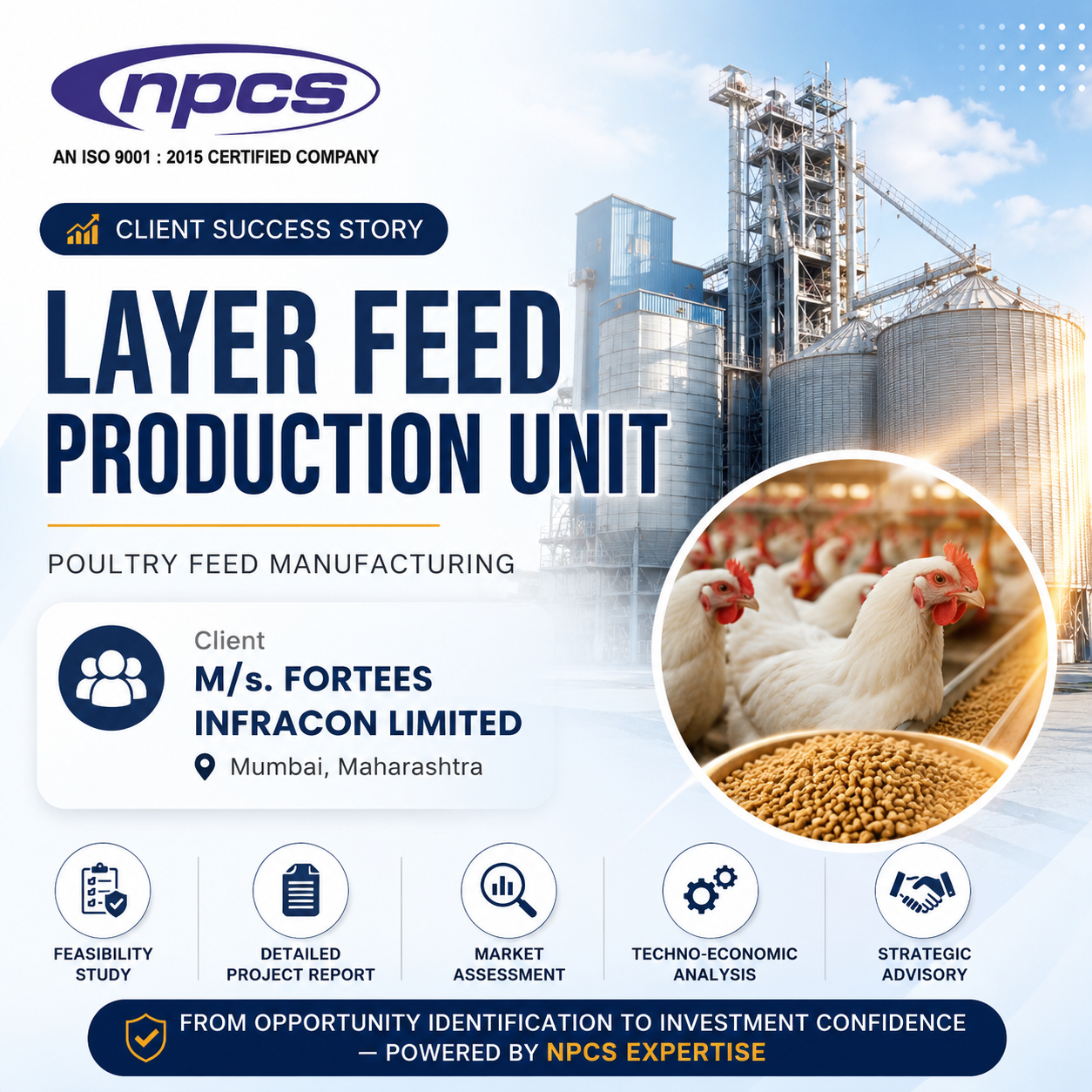 Layer Feed Production Project Feasibility Study for M/s. Fortees Infracon Limited