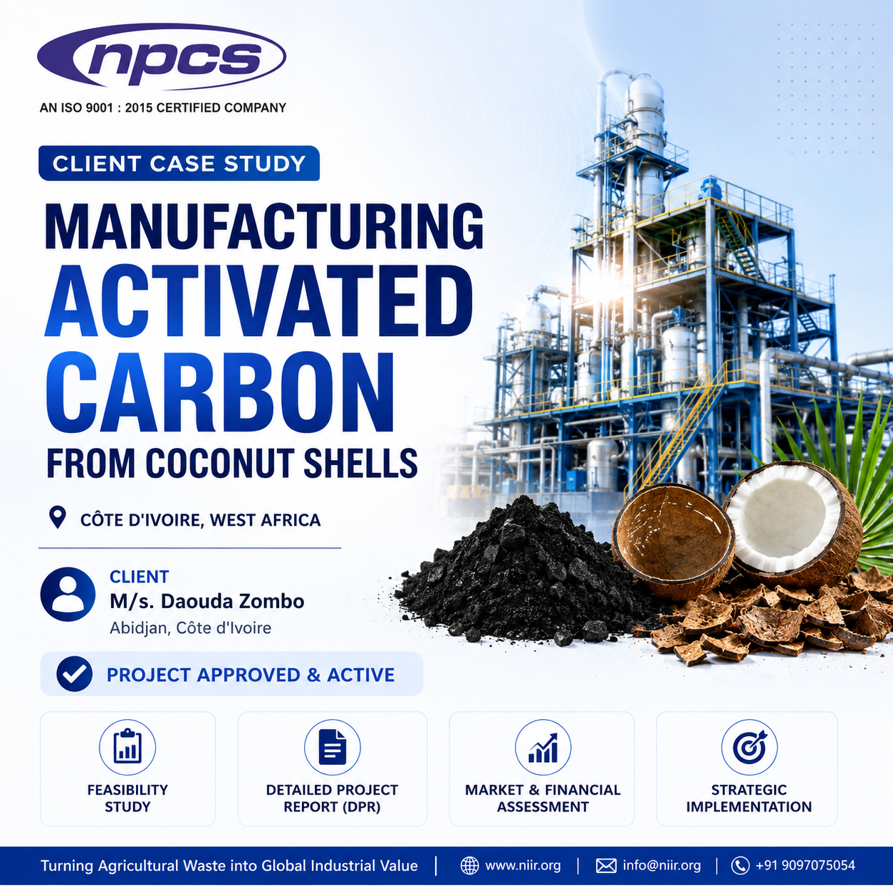 From Coconut Shells to Industrial Carbon — A Manufacturing Venture Built on Real Analysis