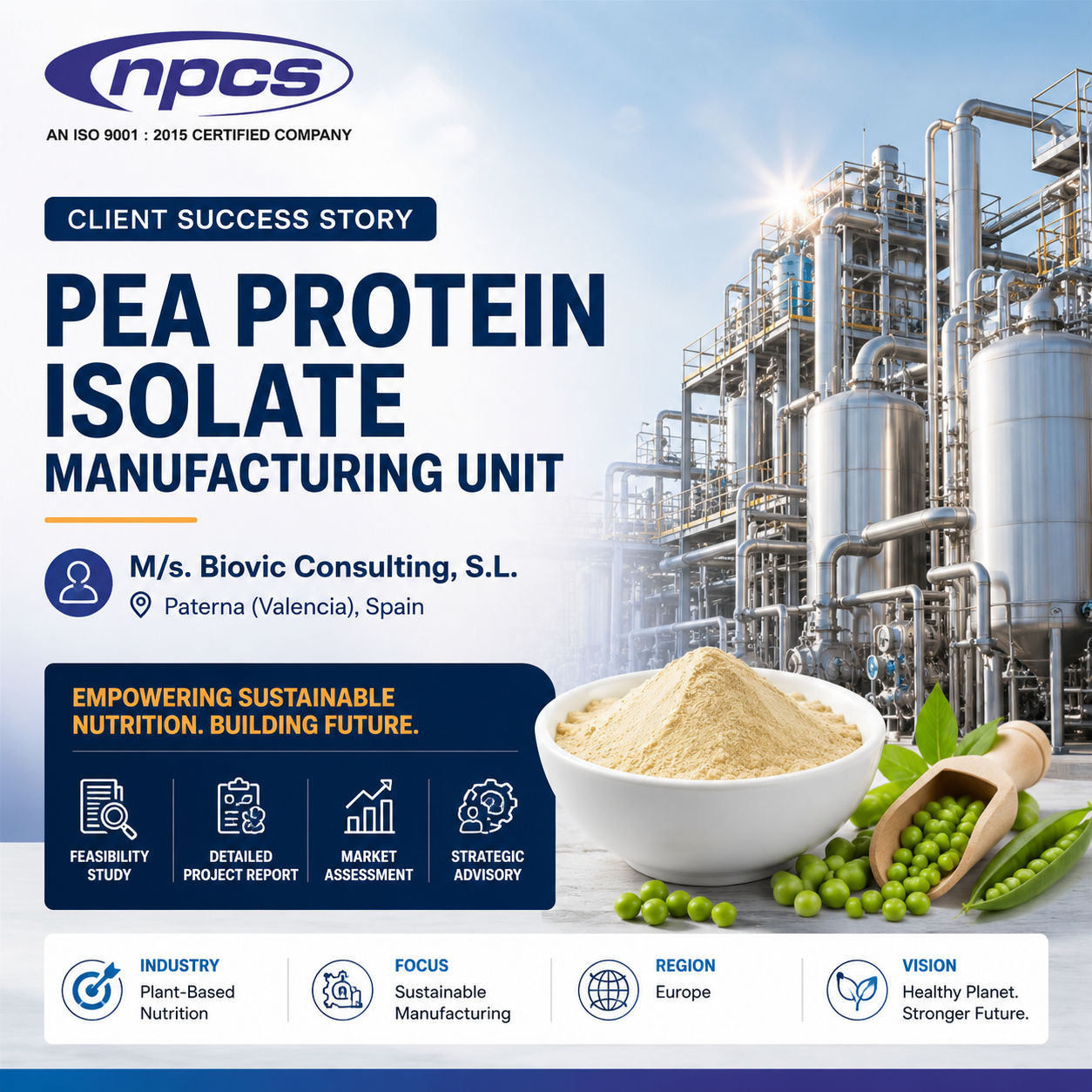 Pea Protein Isolate Manufacturing — Feasibility & Market Entry for Biovic Consulting, Spain