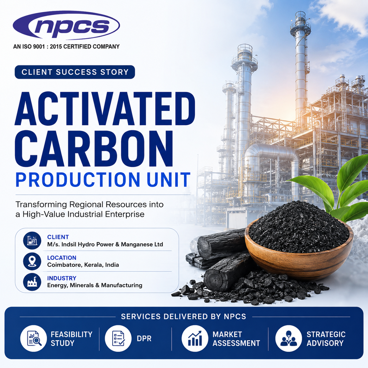 How NPCS Helped Indsil Hydro Power & Manganese Enter the Activated Carbon Market