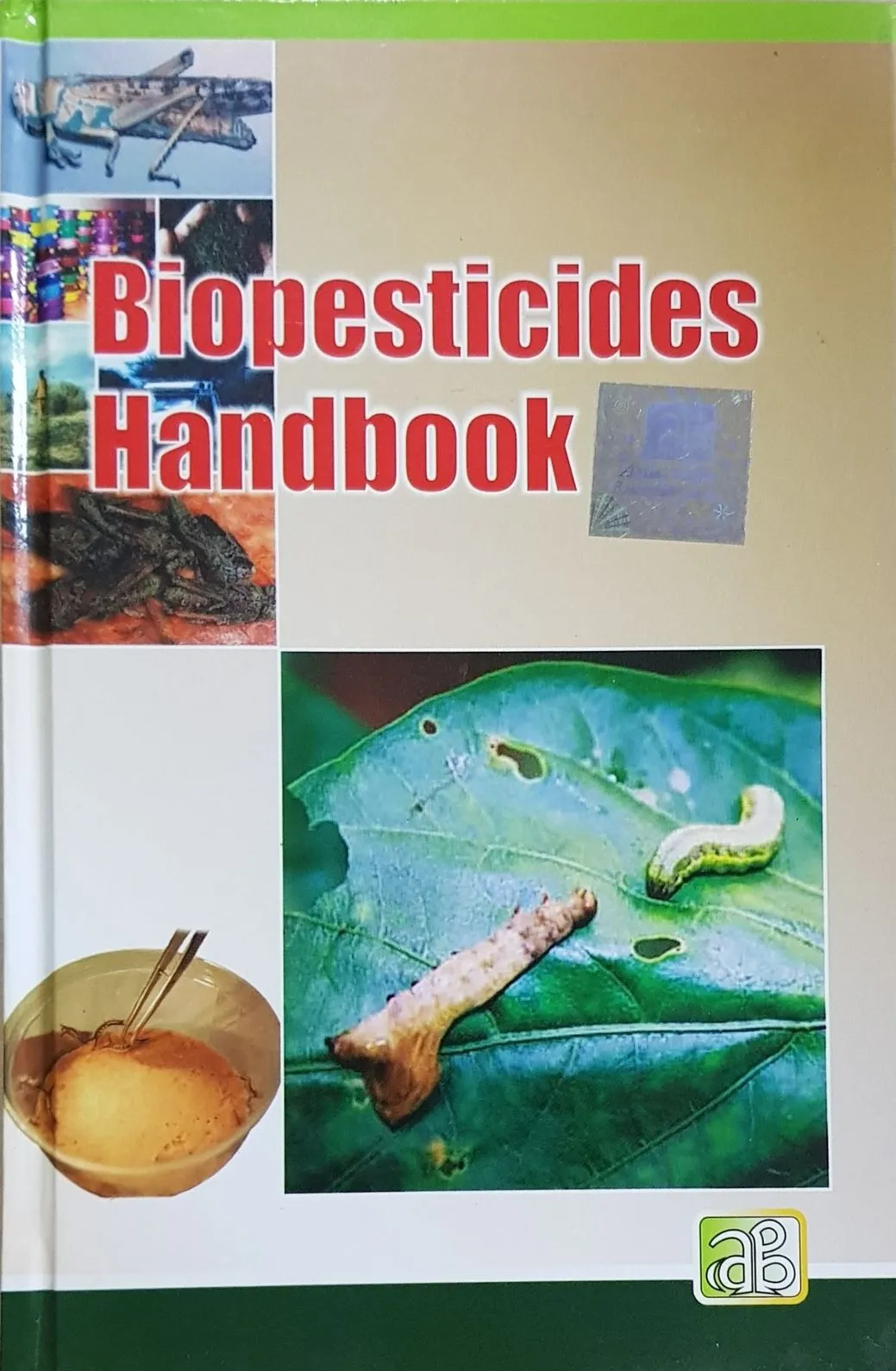 Biopesticides Handbook