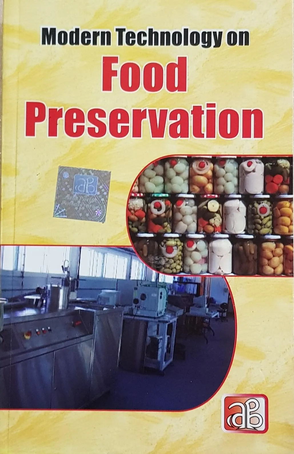 Modern Technology on Food Preservation (2nd Edition)