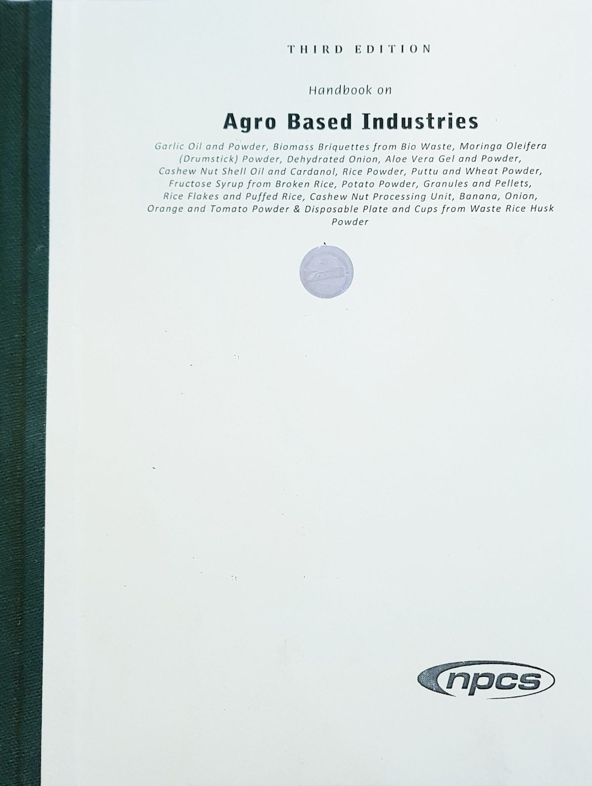 Handbook on Agro Based Industries (3rd Edition)