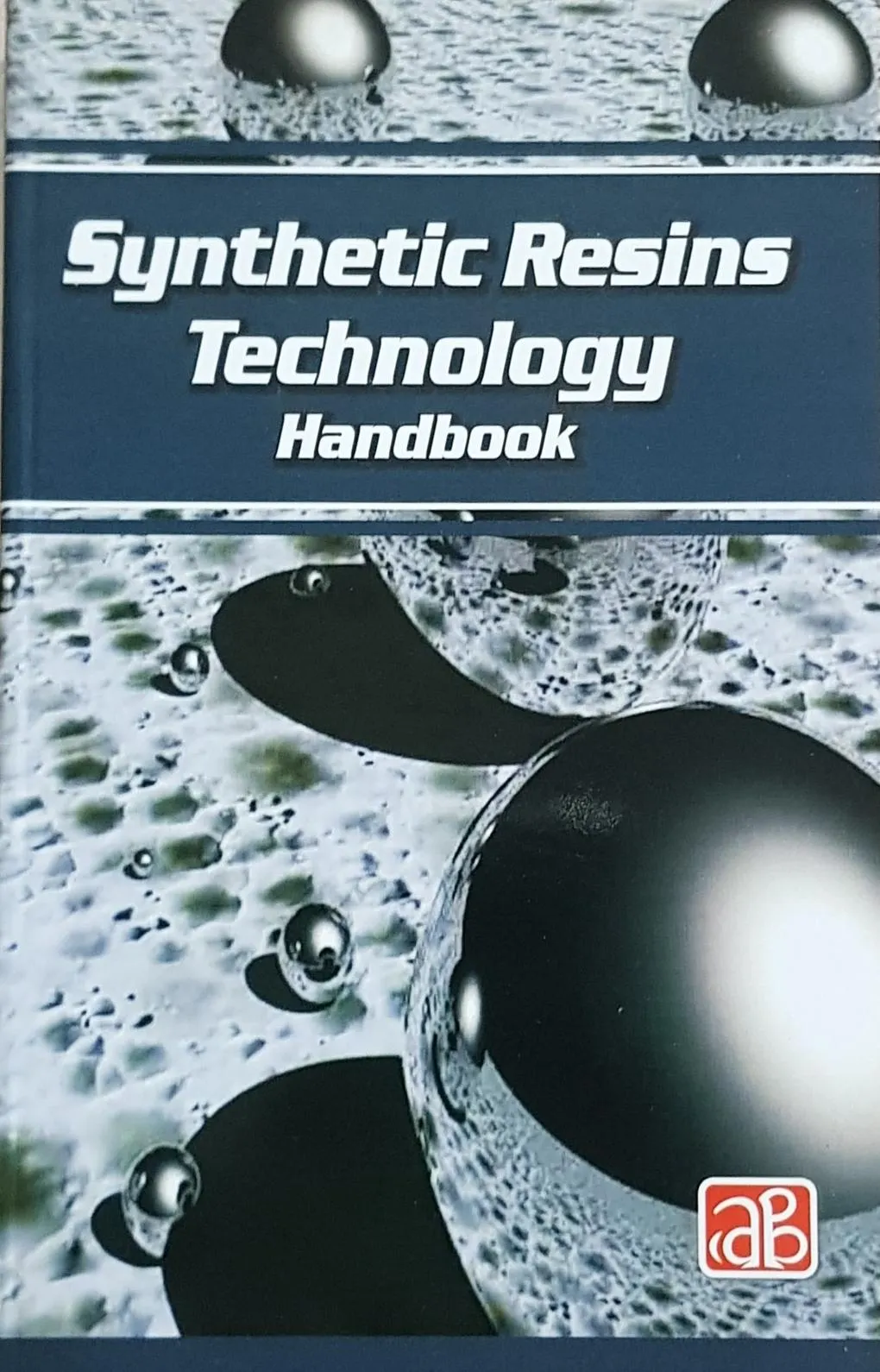 Synthetic Resins Technology Handbook